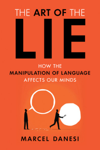 Kniha Art of the Lie Marcel Danesi