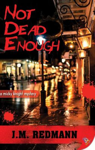 Book Not Dead Enough J. M. Redmann