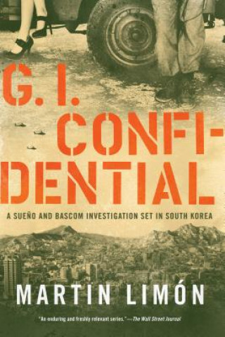 Libro Gi Confidential Martin Limon
