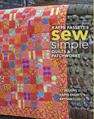 Книга Kaffe Fassett's Sew Simple Quilts & Patchworks Kaffe Fassett
