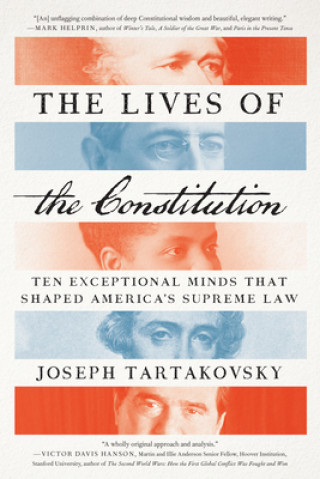 Kniha Lives of the Constitution Joseph Tartakovsky