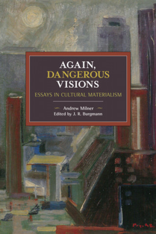 Kniha Again, Dangerous Visions Andrew Milner