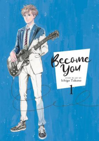 Книга Become You Vol. 1 Ichigo Takano