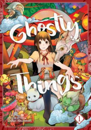 Kniha Ghostly Things Vol. 1 Ushio Shirotori