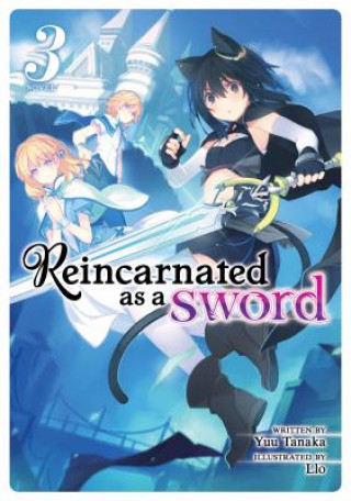 Книга Reincarnated as a Sword (Light Novel) Vol. 3 Yuu Tanaka