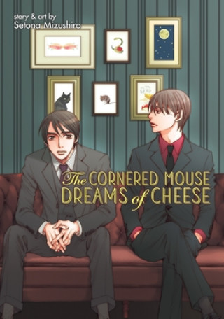 Book Cornered Mouse Dreams of Cheese Setona Mizushiro