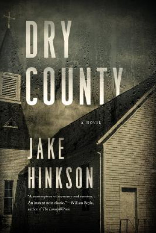 Knjiga Dry County Jake Hinkson