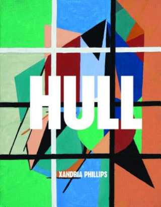 Knjiga HULL Xandria Phillips