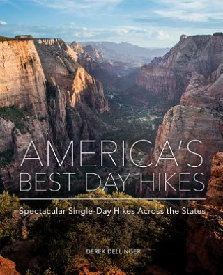 Книга America's Best Day Hikes Derek Dellinger