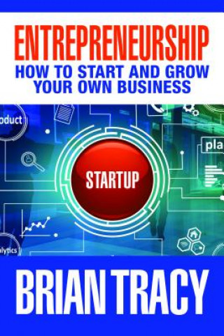 Книга Entrepreneurship Brian Tracy