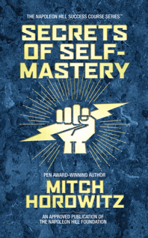 Kniha Secrets of Self-Mastery Mitch Horowitz