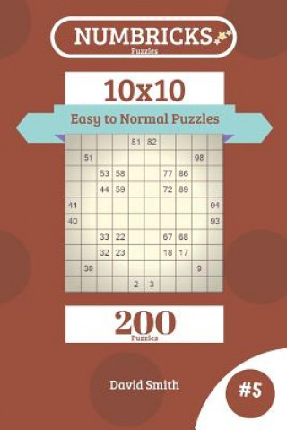 Carte Numbricks Puzzles - 200 Easy to Normal Puzzles 10x10 Vol.5 David Smith