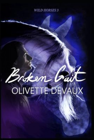 Book Broken Gait Olivette Devaux