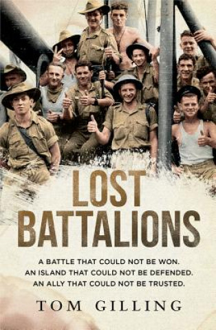 Carte Lost Battalions Tom Gilling
