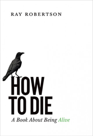 Carte How to Die 
