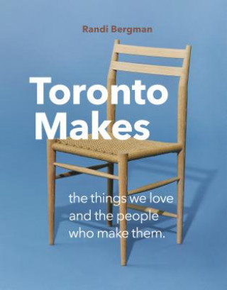 Kniha Toronto Makes Randi Bergman