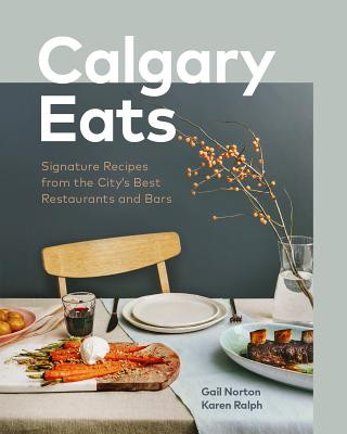 Książka Calgary Eats Gail Norton