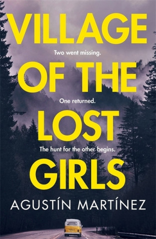 Libro Village of the Lost Girls Agustín Martínez