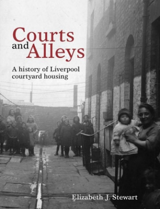 Kniha Courts and Alleys Elizabeth J. Stewart