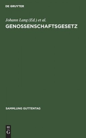Buch Genossenschaftsgesetz Johann Lang