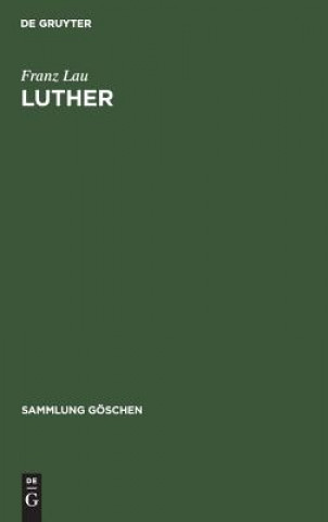 Könyv Luther Franz Lau