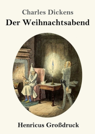 Buch Eine Weihnachtsgeschichte (Grossdruck) Charles Dickens