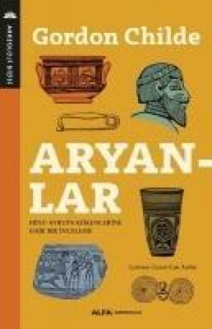 Knjiga Aryanlar V. Gordon Childe