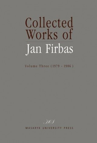 Kniha Collected Works of Jan Firbas: Volume Three (1979–1986) Miroslav Černý
