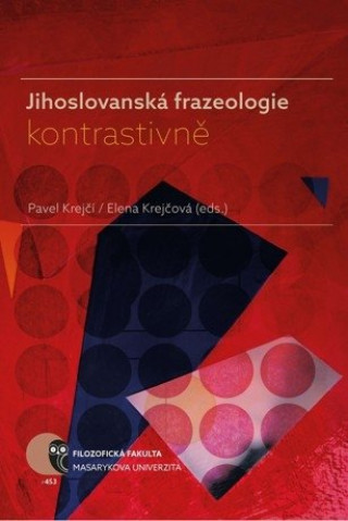 Carte Jihoslovanská frazeologie kontrastivně collegium