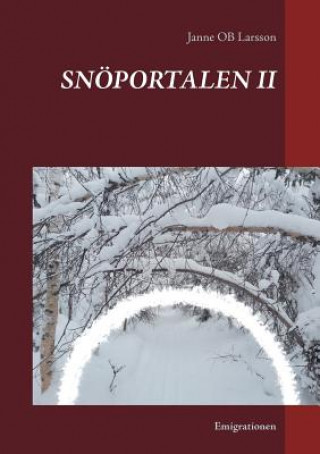 Libro Snoeportalen II Janne OB Larsson