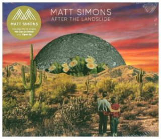 Audio After The Landslide Matt Simons