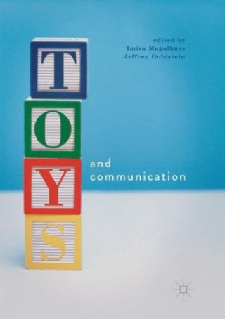 Buch Toys and Communication Jeffrey Goldstein