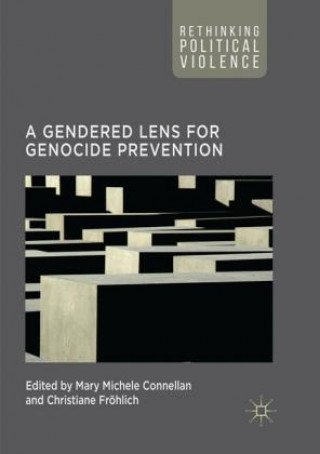 Kniha Gendered Lens for Genocide Prevention Mary Michele Connellan