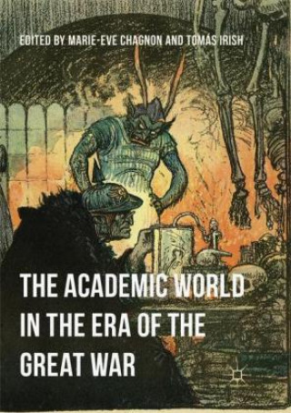 Carte Academic World in the Era of the Great War Marie-Eve Chagnon