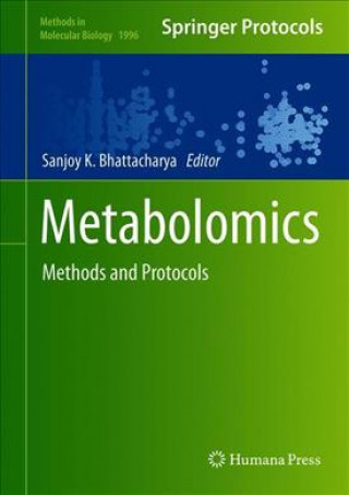 Knjiga Metabolomics Sanjoy K. Bhattacharya