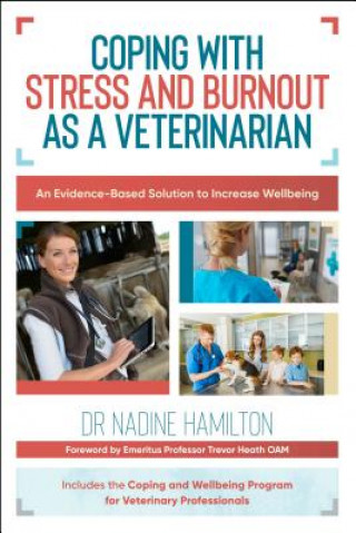 Książka Coping with Stress and Burnout as a Veterinarian Hamilton Nadine