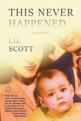 Boek This Never Happened Liz Scott