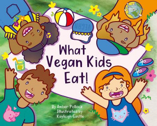 Könyv What Vegan Kids Eat Amber Pollock