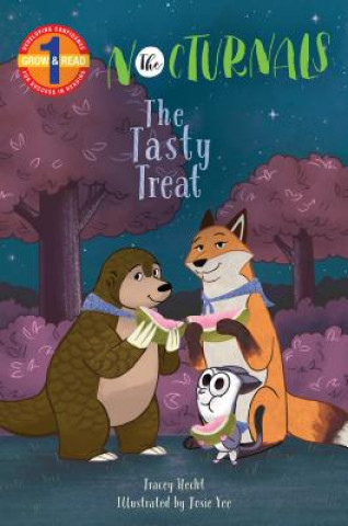 Buch The Tasty Treat: The Nocturnals Grow & Read Early Reader, Level 1 Tracey Hecht