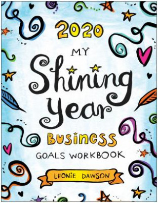 Könyv 2020 My Shining Year Business Goals Workbook Leonie Dawson