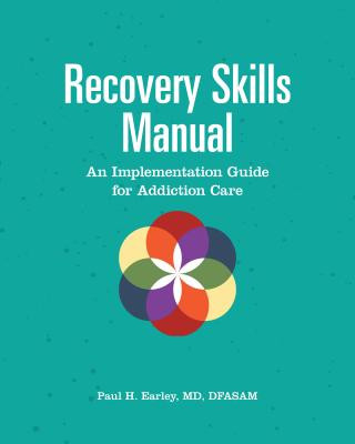 Książka Recovery Skills Manual Paul H. Earley