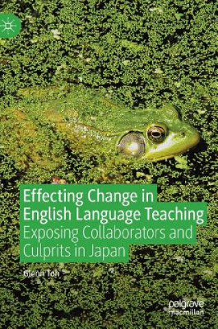 Книга Effecting Change in English Language Teaching Glenn Toh