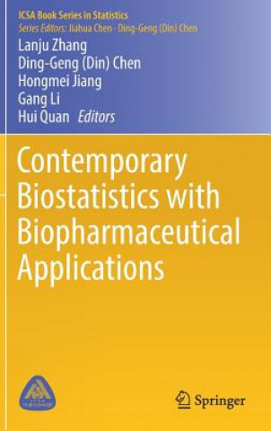 Kniha Contemporary Biostatistics with Biopharmaceutical Applications Lanju Zhang