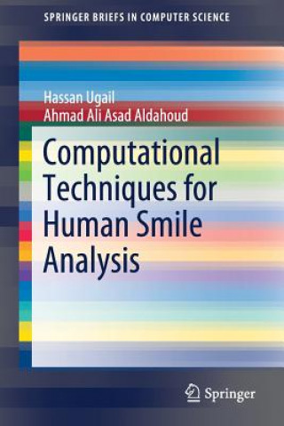 Carte Computational Techniques for Human Smile Analysis Hassan Ugail