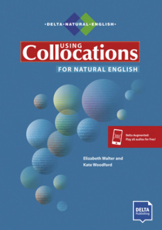 Książka Using Collocations for Natural English Elizabeth Walter