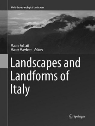 Kniha Landscapes and Landforms of Italy Mauro Soldati