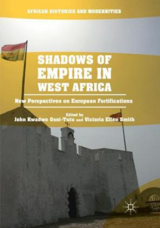 Carte Shadows of Empire in West Africa John Kwadwo Osei-Tutu