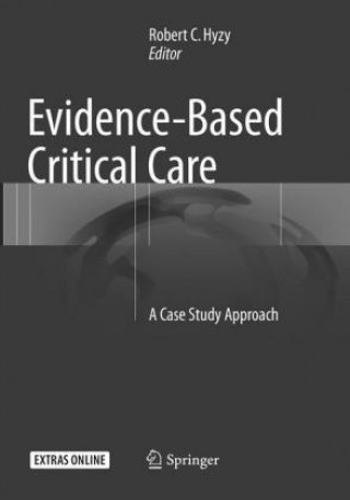 Knjiga Evidence-Based Critical Care Robert C. Hyzy