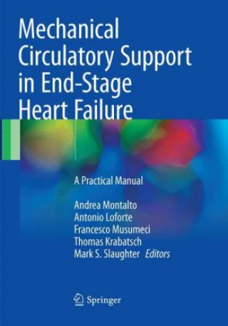 Carte Mechanical Circulatory Support in End-Stage Heart Failure Andrea Montalto