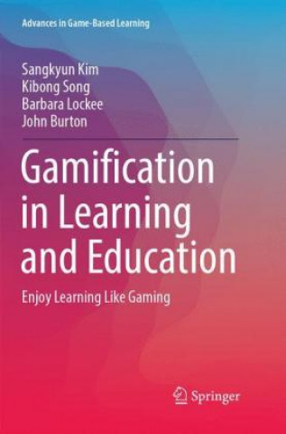 Книга Gamification in Learning and Education Sangkyun Kim